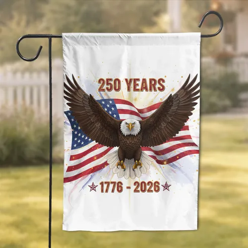 Bald Eagle American Flag USA 250th Anniversary Independence Day for Dad Garden Flag