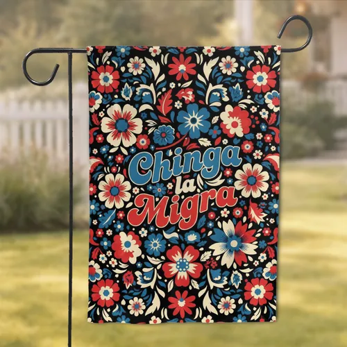 Chinga la Migra Multi-Petal Daisy Leaves Folk Art Flowers - Home Decor Gift Garden Flag