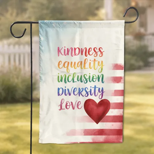 Kindness Equality Love Words Patriotic Heart Stars Stripes - Home Decor Gift Garden Flag