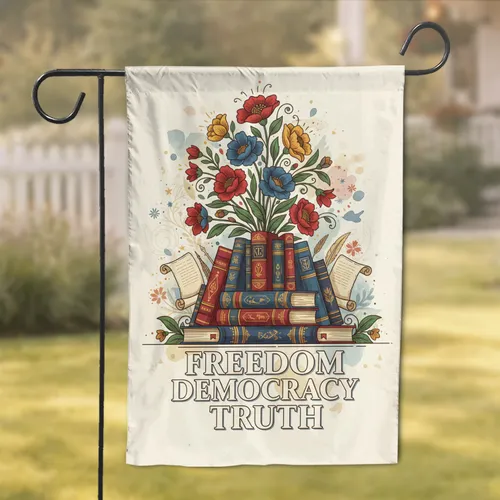 Books Flowers Freedom Democracy Truth - Patriotic Home Decor Gift Garden Flag