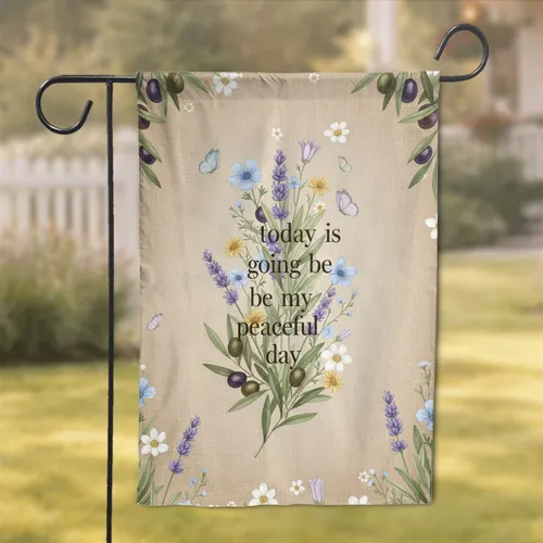 Peaceful Day Text Lavender Olive Butterflies Wildflowers - Peaceful Home Decor Gift Garden Flag
