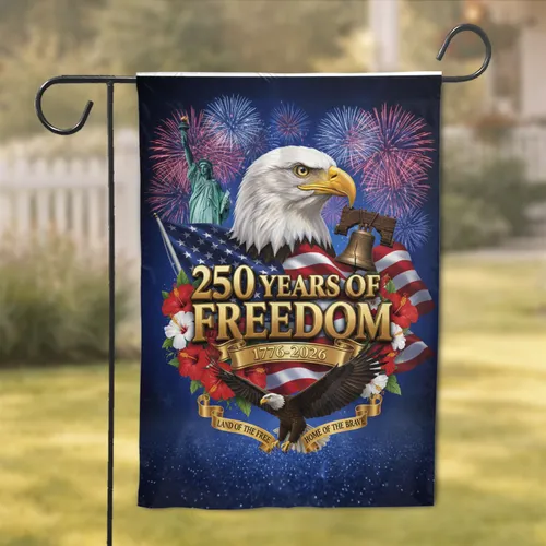 Bald Eagle American Flag 250 Years of Freedom - Independence Day Heritage Garden Flag
