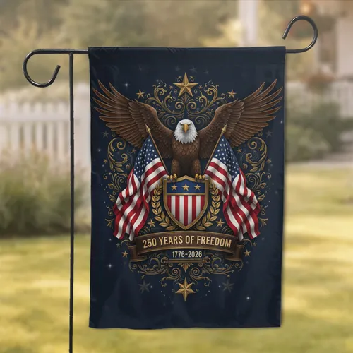 Bald Eagle American Flag 250 Years of Freedom - Independence Day Commemorative Garden Flag
