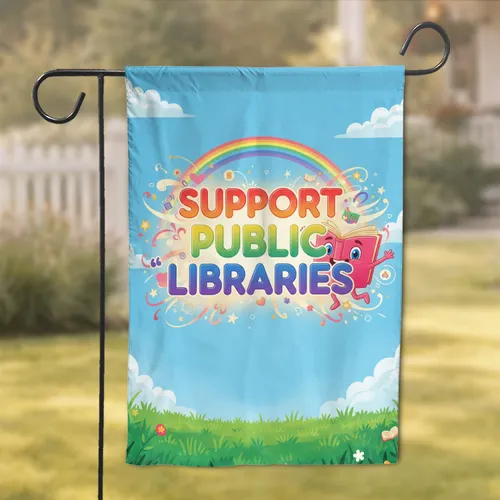 Support Public Libraries Dancing Book Rainbow - Book Lover Gift Garden Flag
