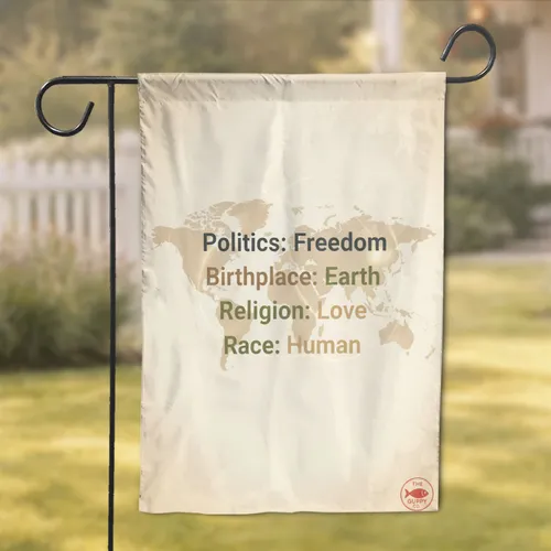 Freedom Earth Love Human Statement - Global Connection Lifestyle Gift for Human Rights Advocate Garden Flag