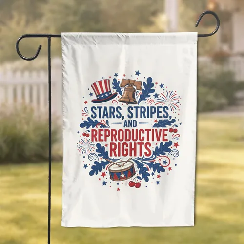 Stars Stripes Reproductive Rights Liberty Bell Uncle Sam - Patriotic Rights Advocacy Garden Flag