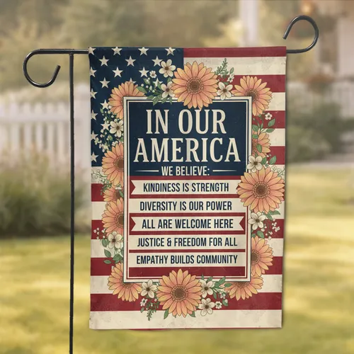 In Our America Values Flag Floral - Patriotic Home Decor Gift Garden Flag