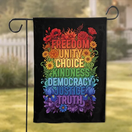 Freedom Unity Democracy Justice Truth Floral Rainbow - Home Decor Gift Garden Flag