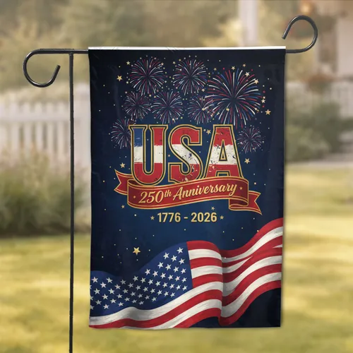 USA 250th Anniversary 1776-2026 Patriotic Fireworks Independence Day Celebration Garden Flag