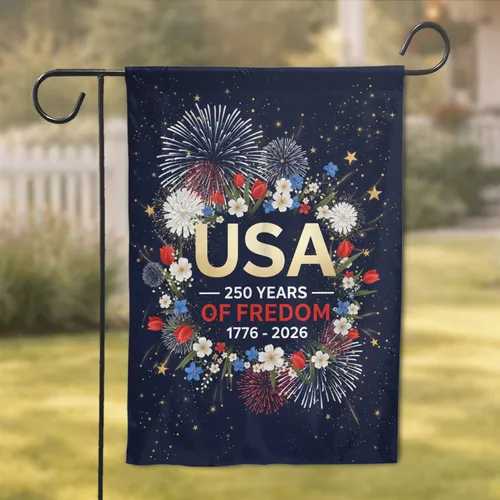 USA 250 Years Freedom Fireworks Floral Stars - Independence Day Gift for Veterans Garden Flag