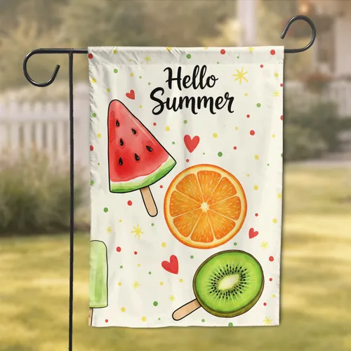 Watermelon Orange Kiwi Popsicle Hello Summer - Summer Season Gift Garden Flag