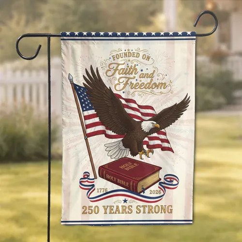Bald Eagle Holy Bible American Flag 1776-2026 - USA 250th Anniversary Independence Day Garden Flag