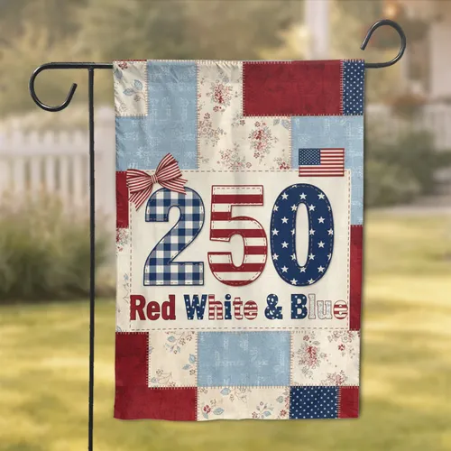 Patchwork 250 Red White Blue Quilt - USA 250th Anniversary Independence Day Gift Garden Flag