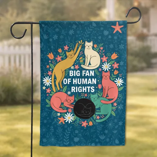 Human Rights Message Cats Wildflower Starfish - Home Decor Gift for Supporters Garden Flag