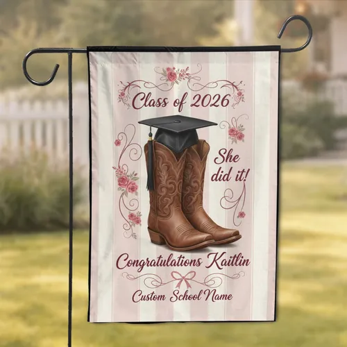 Cowboy Boots Graduation Cap Class 2026 She Did It! Rose Floral - Graduation Gift for Her Custom Name Garden Flag
