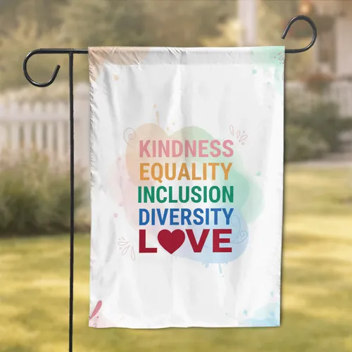 Kindness Equality Inclusion Diversity Love Heart - Values Home Decor Gift Garden Flag