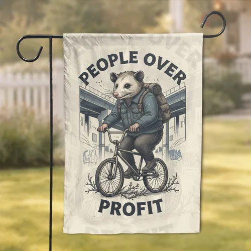 Opossum BMX Rider People Over Profit - Counter-Culture Home Decor Gift Garden Flag