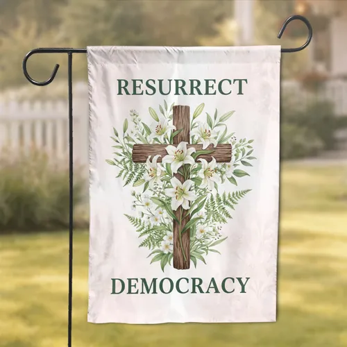 Rustic Wooden Cross Easter Lilies Resurrect Democracy - Easter Home Decor Gift Garden Flag