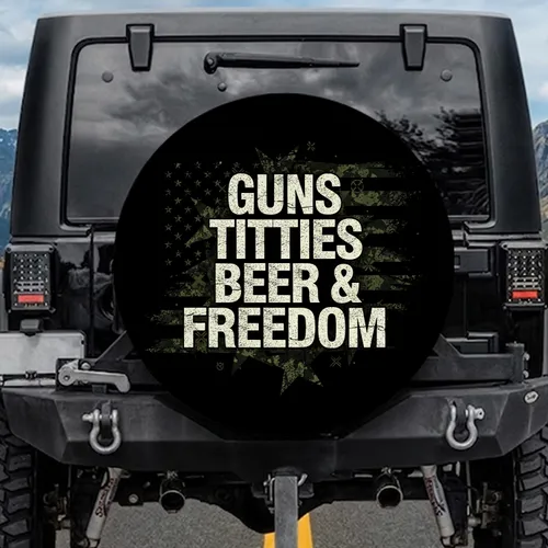 Guns Titties Beer Freedom Typography American Flag - Patriot Lifestyle Gift for Veterans Spare Tire Cover