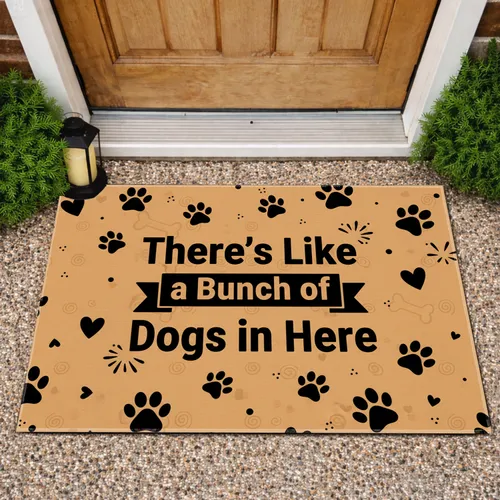 Bunch of Dogs In Here Text Paw Prints - Home Decor Gift for Dog Lovers Doormat