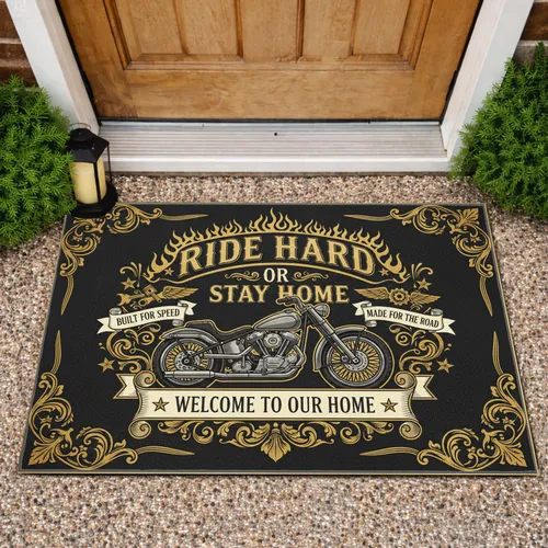 Chopper Motorcycle RIDE HARD OR STAY HOME WELCOME Home Decor Gift for Bikers Doormat