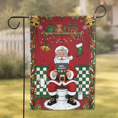 Naughty or Nice Santa Claus Toilet Scene - Christmas Holiday Decor Gift Garden Flag