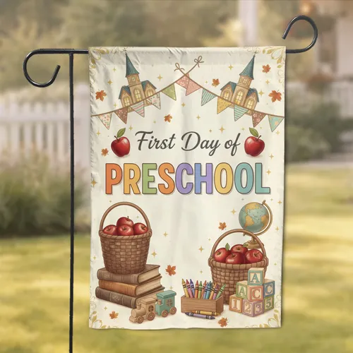 First Day of PRESCHOOL Apples Books Crayons - Back to School Welcome Gift Garden Flag