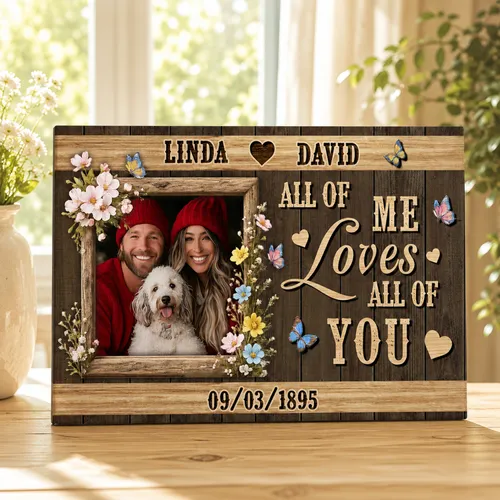 All of Me Loves All of You Canvas, Personalized Anniversary Gift for Couples, Custom Photo and Name Print, Rustic Wedding Gift, Valentine's Day Gift