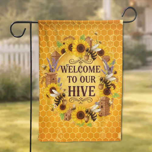 Welcome Our Hive Honey Bees Sunflowers - Farmhouse Decor Gift Garden Flag