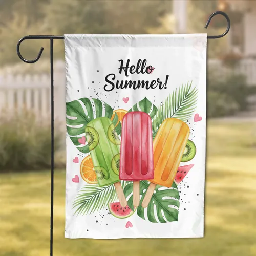 Popsicles Tropical Leaves Fruit Hello Summer - Summer Party Decor Garden Flag