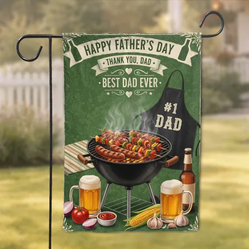 Barbecue Grill Sausages Skewers Beer - Happy Father's Day Gift for Dad Garden Flag