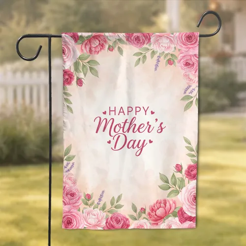 Happy Mother's Day Roses Peonies Foliage Lavender Hearts - Mother's Day Gift for Mom Garden Flag