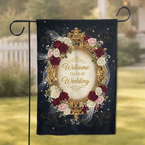 Wedding Welcome Sign Baroque Frame Roses - Wedding Day Celebration Garden Flag