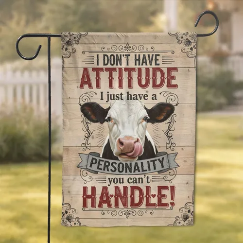 Holstein Cow Personality Quote - Farmhouse Home Decor Gift for Cow Lovers Garden Flag