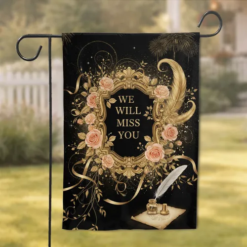 "WE WILL MISS YOU" Golden Ornate Frame Roses - Remembrance Keepsake Gift Garden Flag