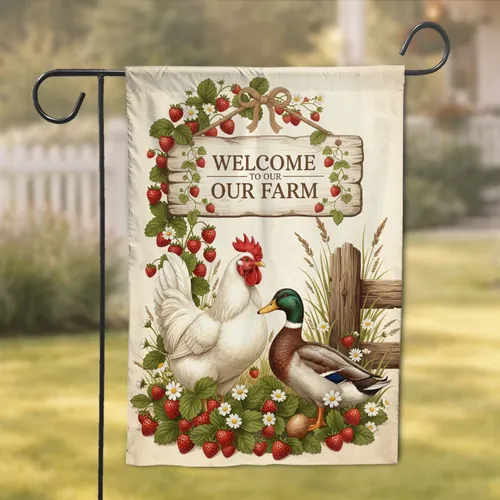 Welcome To Our Farm Sign Hen Duck Strawberry - Farmhouse Home Decor Gift Garden Flag