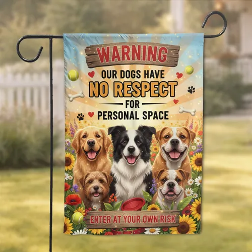 Five Dogs Wildflower 'No Personal Space' Warning - Dog Lover Home Decor Garden Flag
