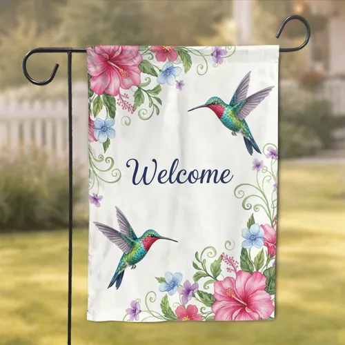 Welcome Hummingbirds Hibiscus Blossom Garden - Home Decor Gift for Bird and Garden Lovers Garden Flag