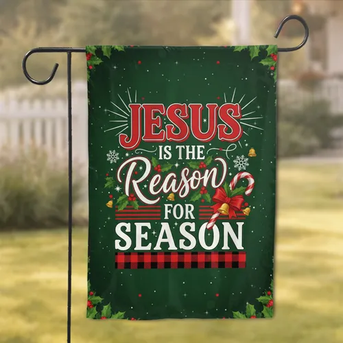 Jesus is the Reason for the Season Holly Berries Candy Cane - Christmas Holiday Decor Garden Flag