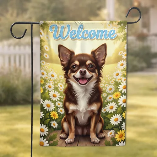 Welcome Chihuahua Dog Daisy Floral Sunny Garden - Home Decor Gift for Dog Lover Garden Flag