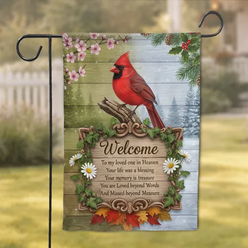 Red Cardinal Welcome Sign - Loved One Heaven Remembrance Decor Garden Flag