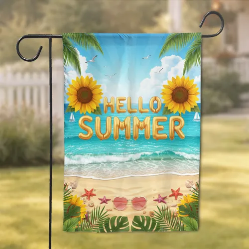 Hello Summer Sunflowers Beach Ocean - Summer Decor Gift for Beach Lovers Garden Flag