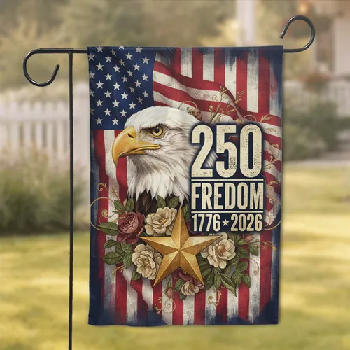 Bald Eagle American Flag 250 Freedom - Independence Day Gift for Veterans Garden Flag