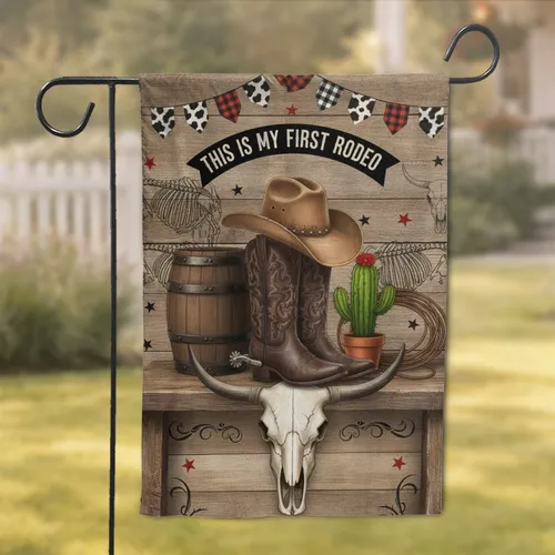 First Rodeo Cowboy Boots Steer Skull Western Celebration Decor for Cowboy Fan Garden Flag