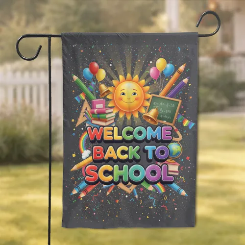 Smiling Sun Welcome Back To School Rainbow Supplies - New School Year Gift Garden Flag