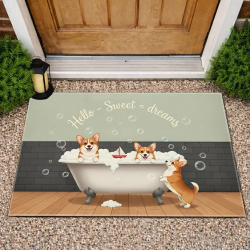 Hello Sweet Dreams Corgi Bathtub Bathroom - Home Decor Gift for Dog Lover Doormat