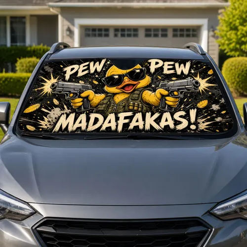 Armed Duckling With Pew Pew Madafakas Text For Rebel Humor Truck And Biker Fans Gift Car Sunshade
