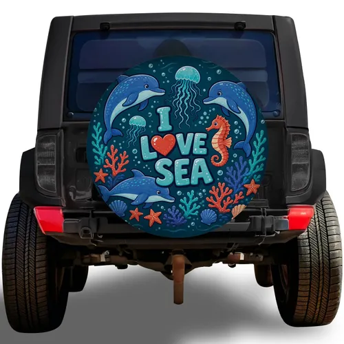 I Love Sea Dolphins Jellyfish Coral Reef Ocean Adventure For Beach RV Travelers Gift Spare Tire Cover