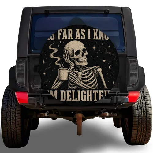 Vintage Skeleton Holding Coffee Mug Quote for RV Camping and Road Trip Humor Lovers Spare Tire Cover