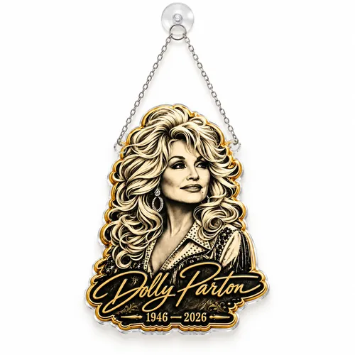 Dolly Parton Memorial Tribute For Country Music Fans And Remembrance Decor Gift Keepsake Custom Shape Window Hanging Acrylic Ornament
